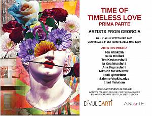 Mostra collettiva time of timeless love - prima parte